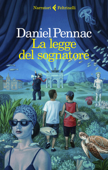 Daniel Pennac La legge del sognatore